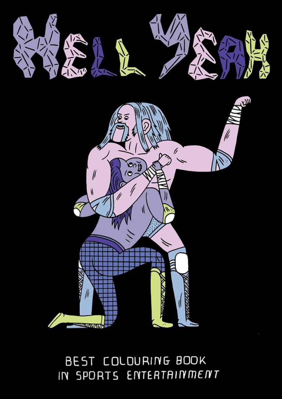 Hell Yeah: Best Colouring Book in Sports Entertainment