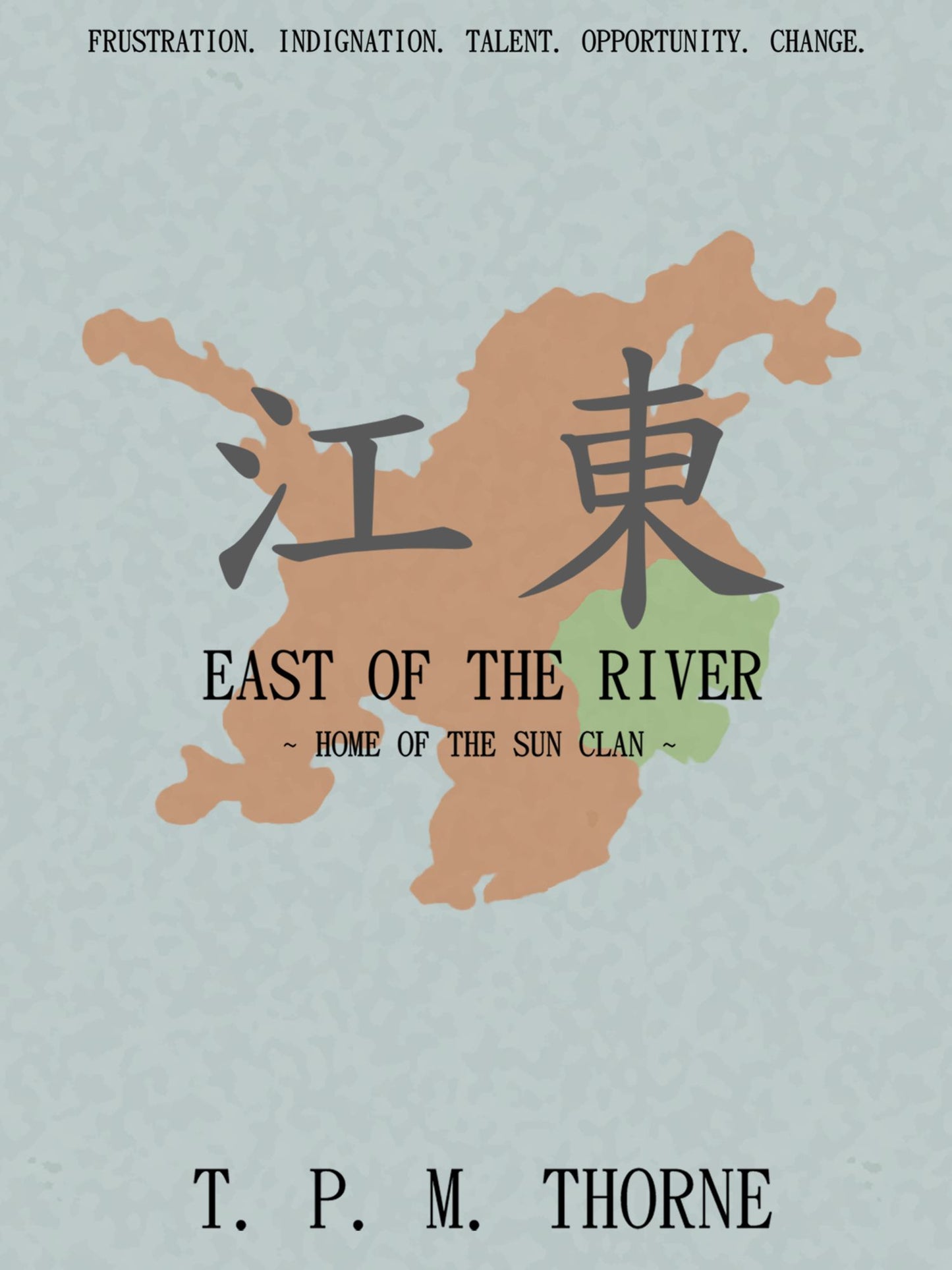 East of the River: Home of the Sun Clan