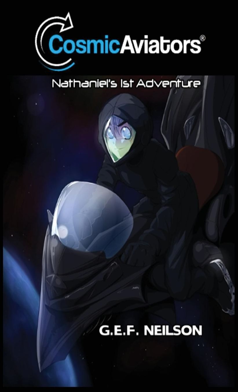Cosmic Aviators - Nathaniel's 1st Adventure