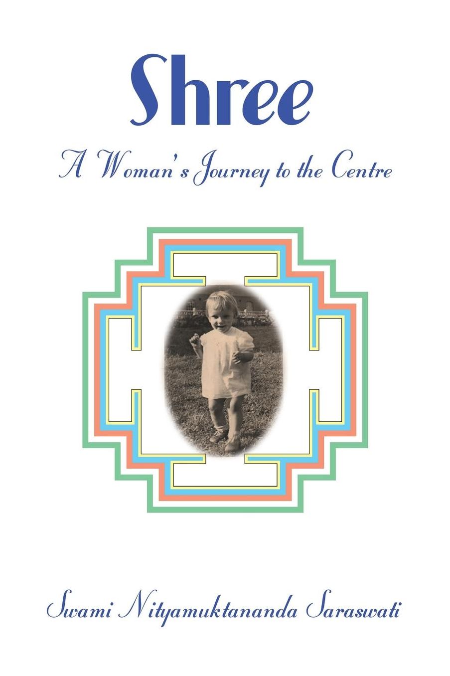 Shree, A woman's journey to the centre.