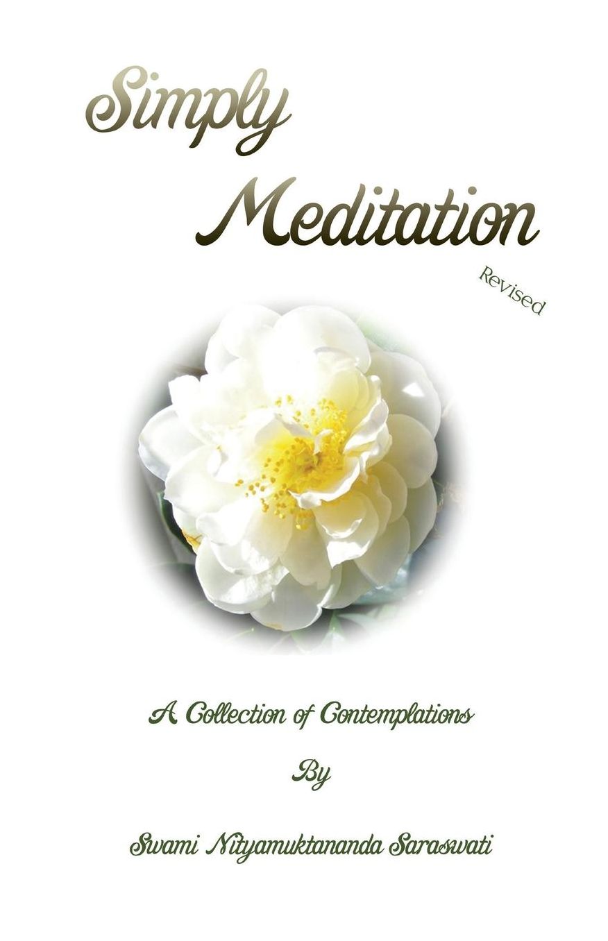 Simply Meditation, a collection of contemplations