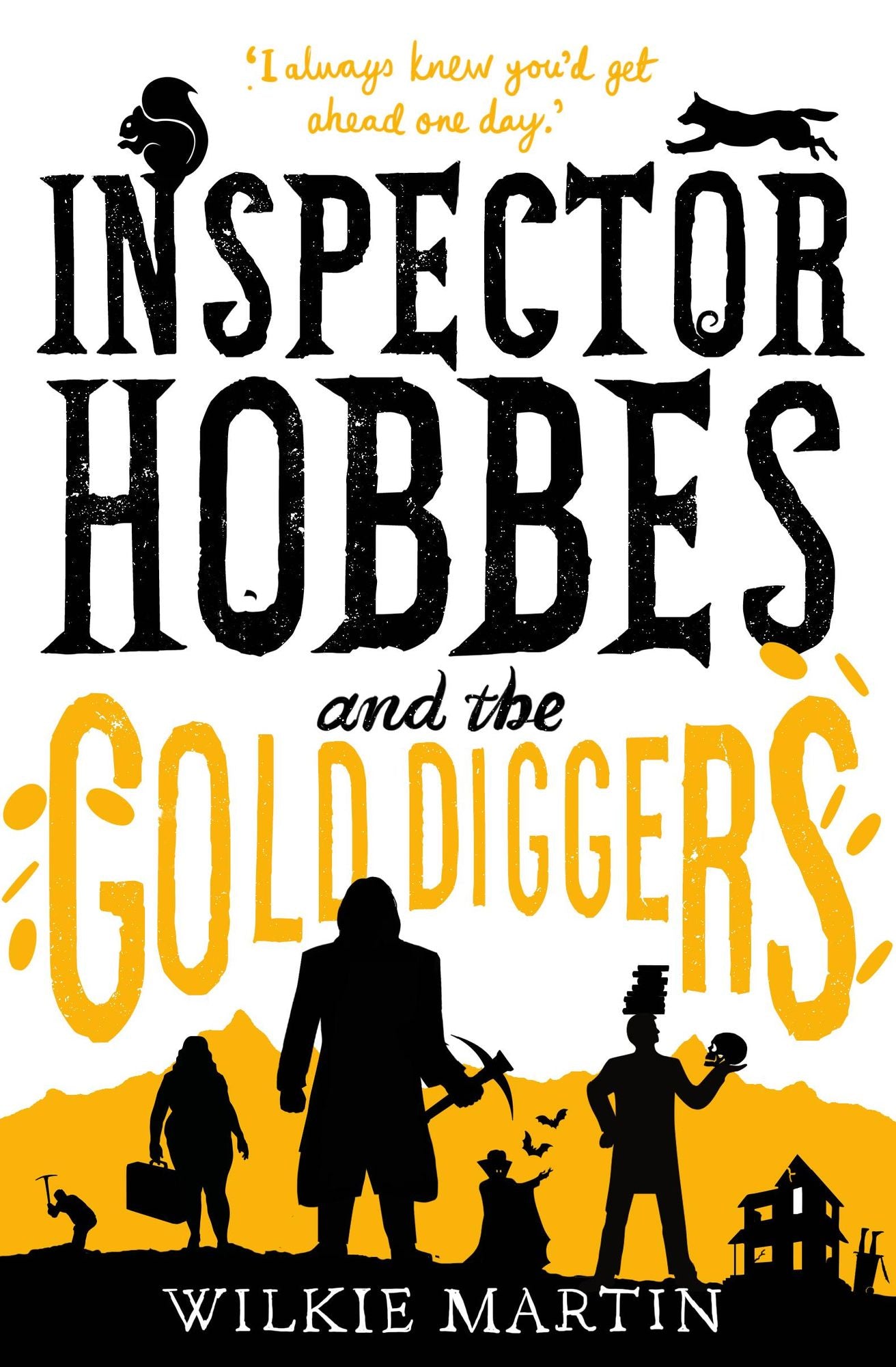 Inspector Hobbes and the Gold Diggers: (unhuman III) Cozy Mystery Comedy Crime Fantasy