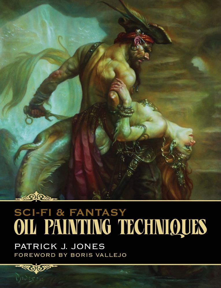Sci-Fi & Fantasy Oil Painting Techniques