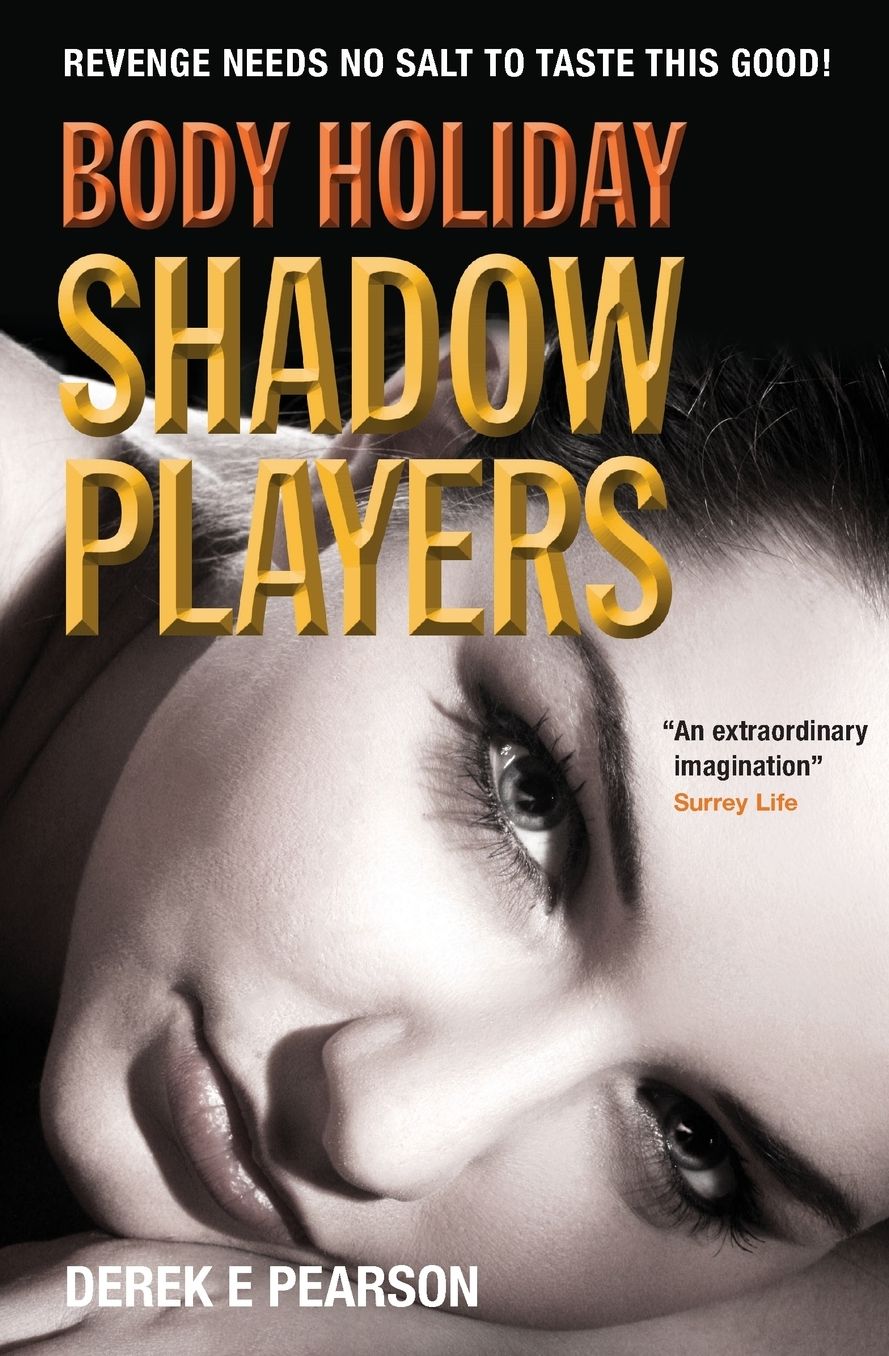 Body Holiday - Shadow Players: The Adventures of Milla Carter