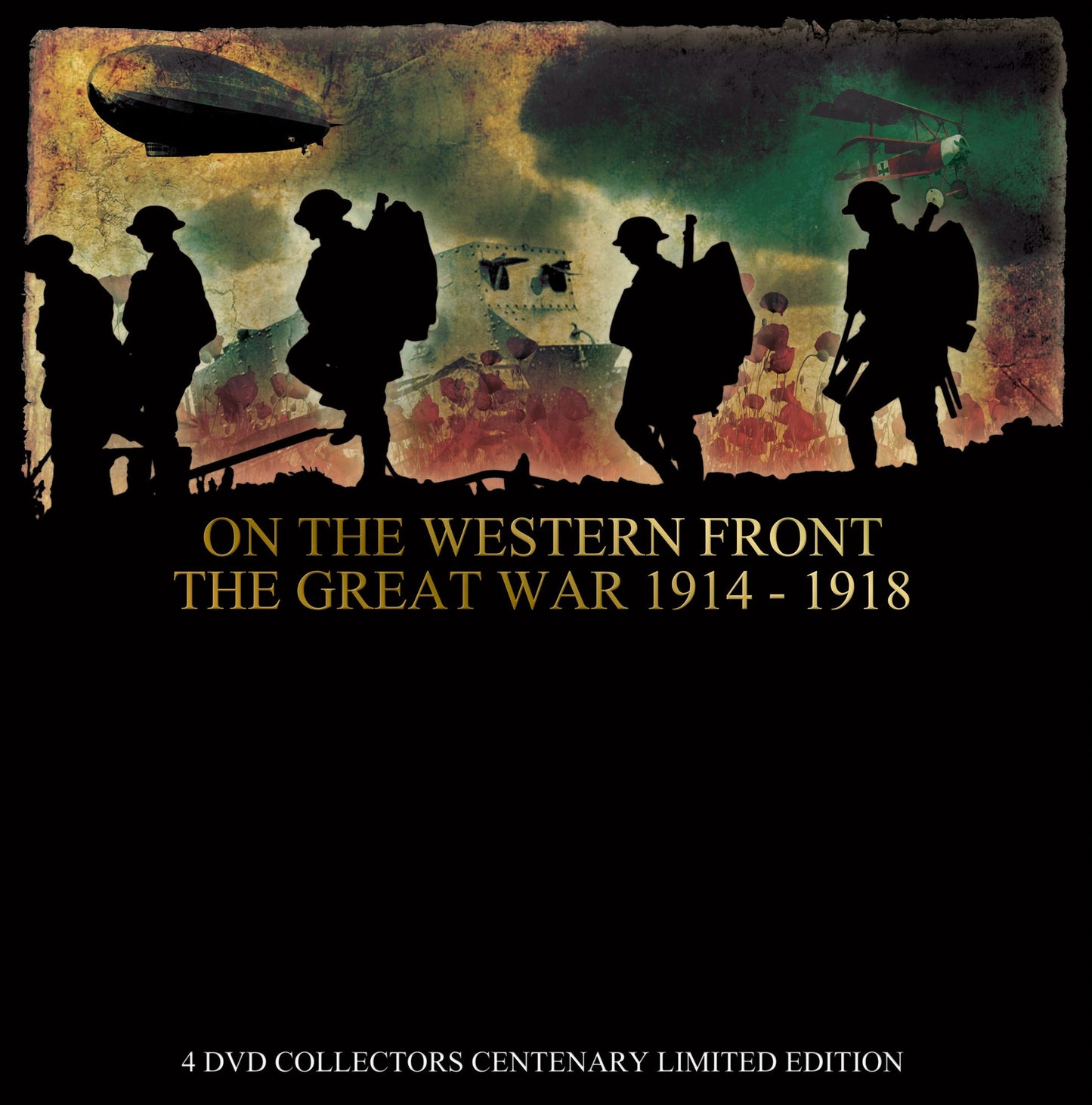 On the Western Front: The Great War 1914 -1918