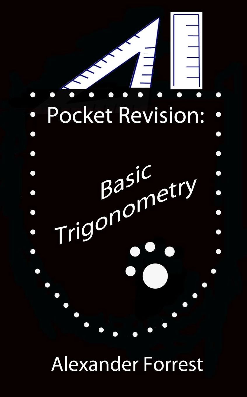 Pocket Revision: Basic Trigonometry