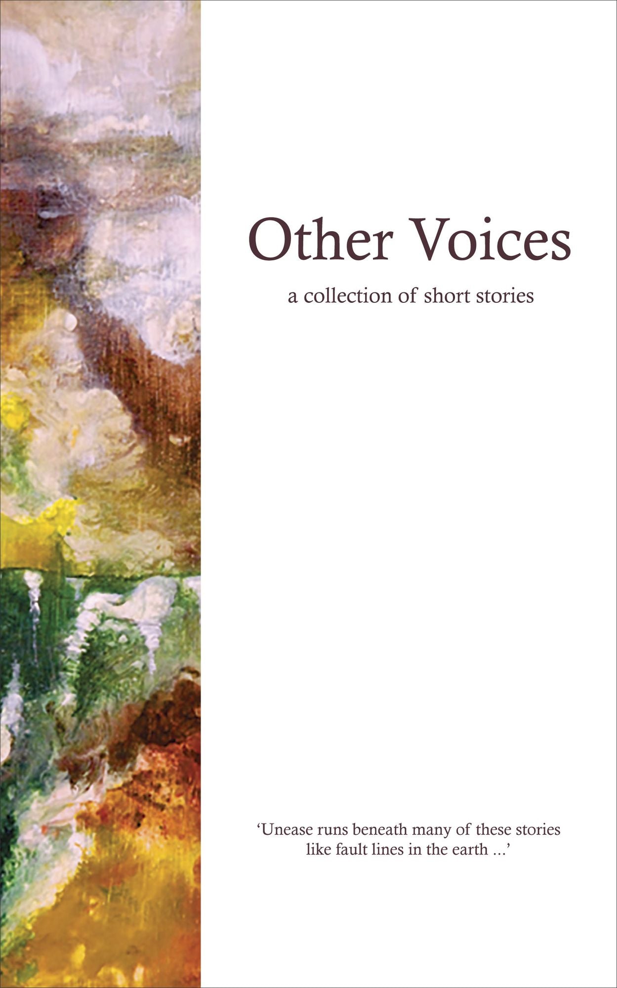 Other Voices: a collection of short stories