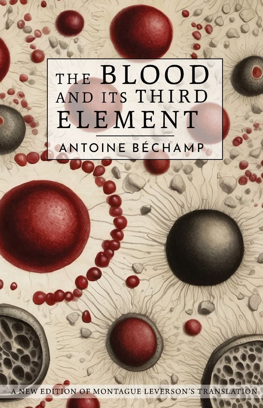 The Blood And Its Third Element
