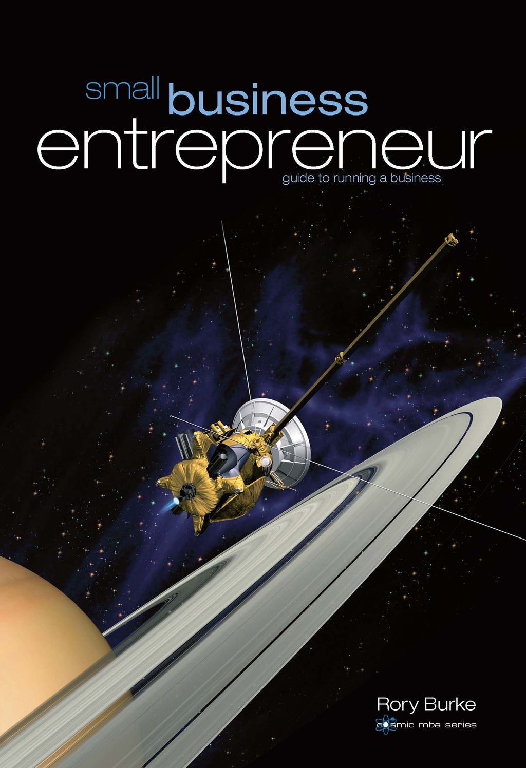 Small Business Entrepreneur: Guide to Running a Business