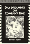 Day Dreaming on Company Time