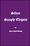 Silver Simply Elegant: 25th Anniversary of Simply Elegant