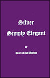 Silver Simply Elegant: 25th Anniversary of Simply Elegant