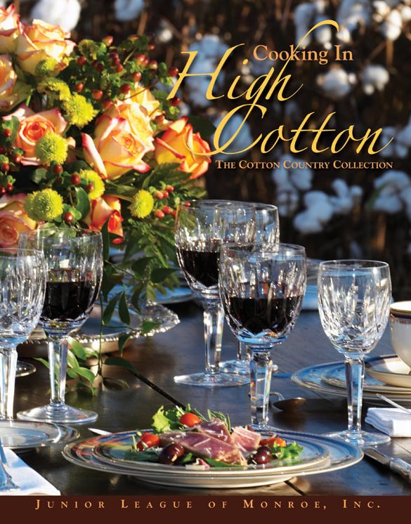 Cooking in High Cotton: The Cotton Country Collection