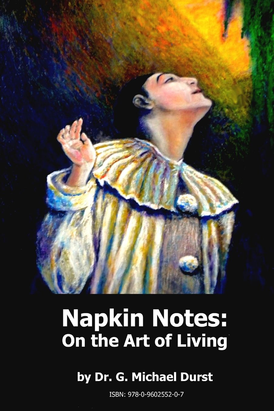 Napkin Notes: On the Art of Living
