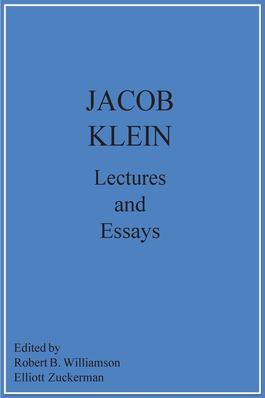 Lectures and Essays