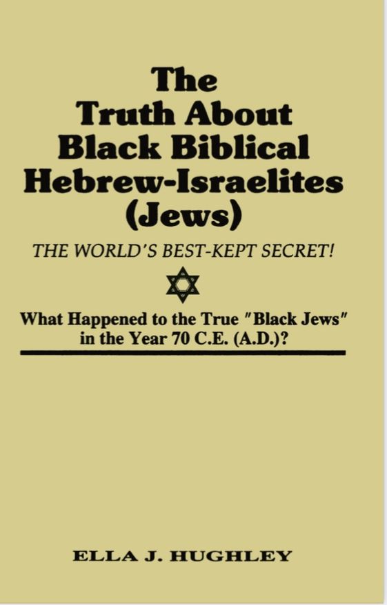 Truth about Black Biblical Hebrew-Israelites