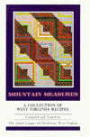 Mountain Measures: A Collection of West Virginian Recipes