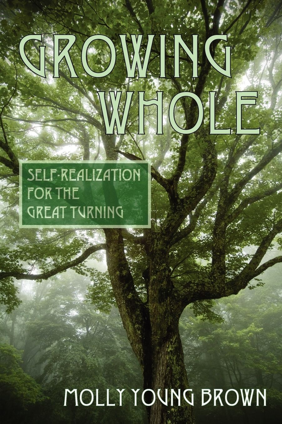 Growing Whole