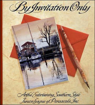 By Invitation Only: Artful Entertaining Southern Style