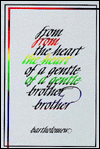 From the Heart of a Gentle Brother