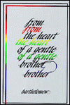 From the Heart of a Gentle Brother