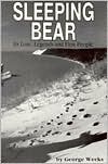 Sleeping Bear: Its Legends, Lore and First People
