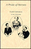 Pride of Heroes: Candid Celebrations
