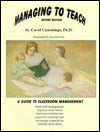 Managing to Teach: A Guide to Classroom Management