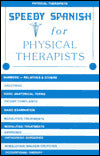 Speedy Spanish for Physical Therapists