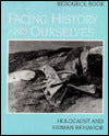 Facing History And Ourselves : Holocaust And Human Behavior