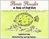 Flossie Flounder: A Tale of Flat Fish