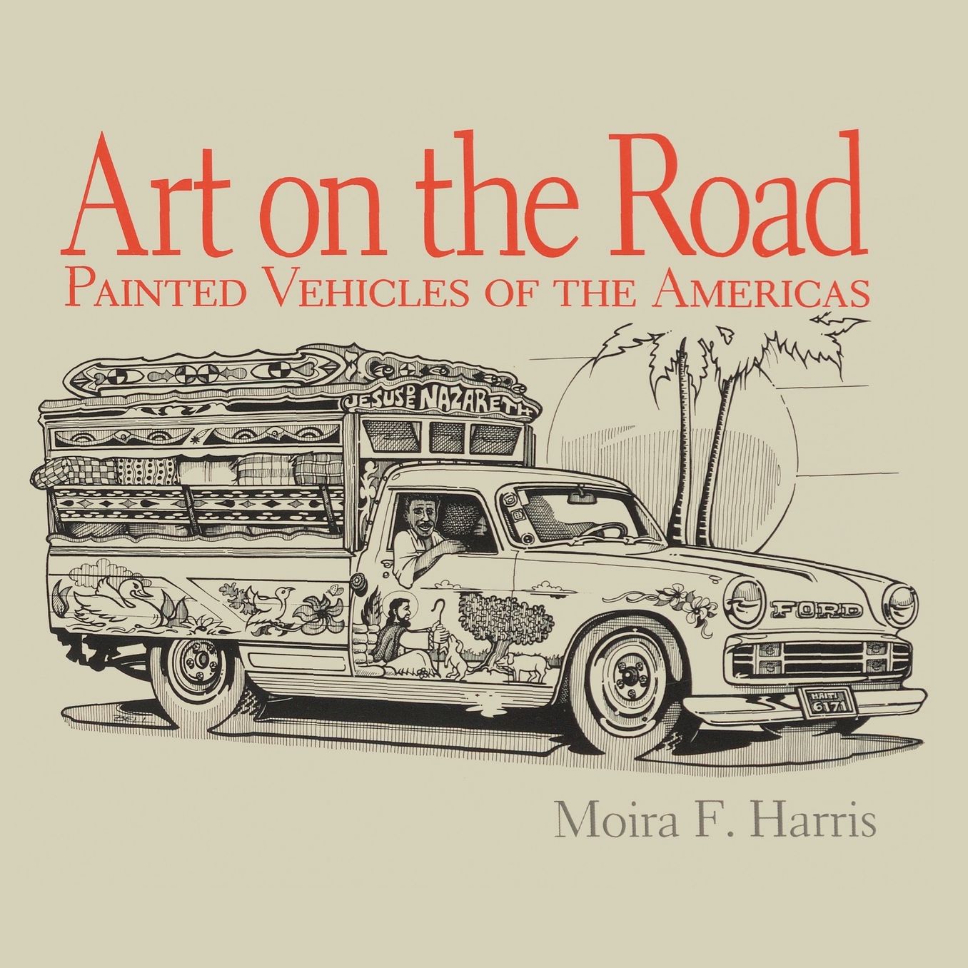 Art on the Road: Painted Vehicles of the Americas