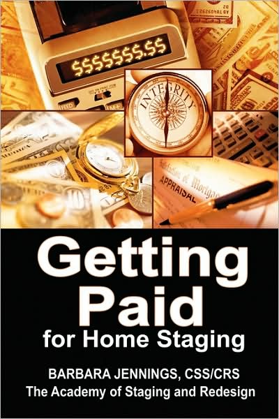 Getting Paid! Financial Strategies For Home Stagers