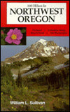 100 Hikes in Northwest Oregon