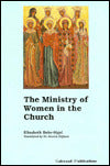 The Ministry of Women in the Church