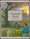 The Gift from Obadiah's Ghost