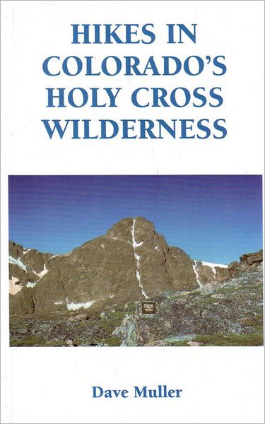 Hikes in Colorado's Holy Cross