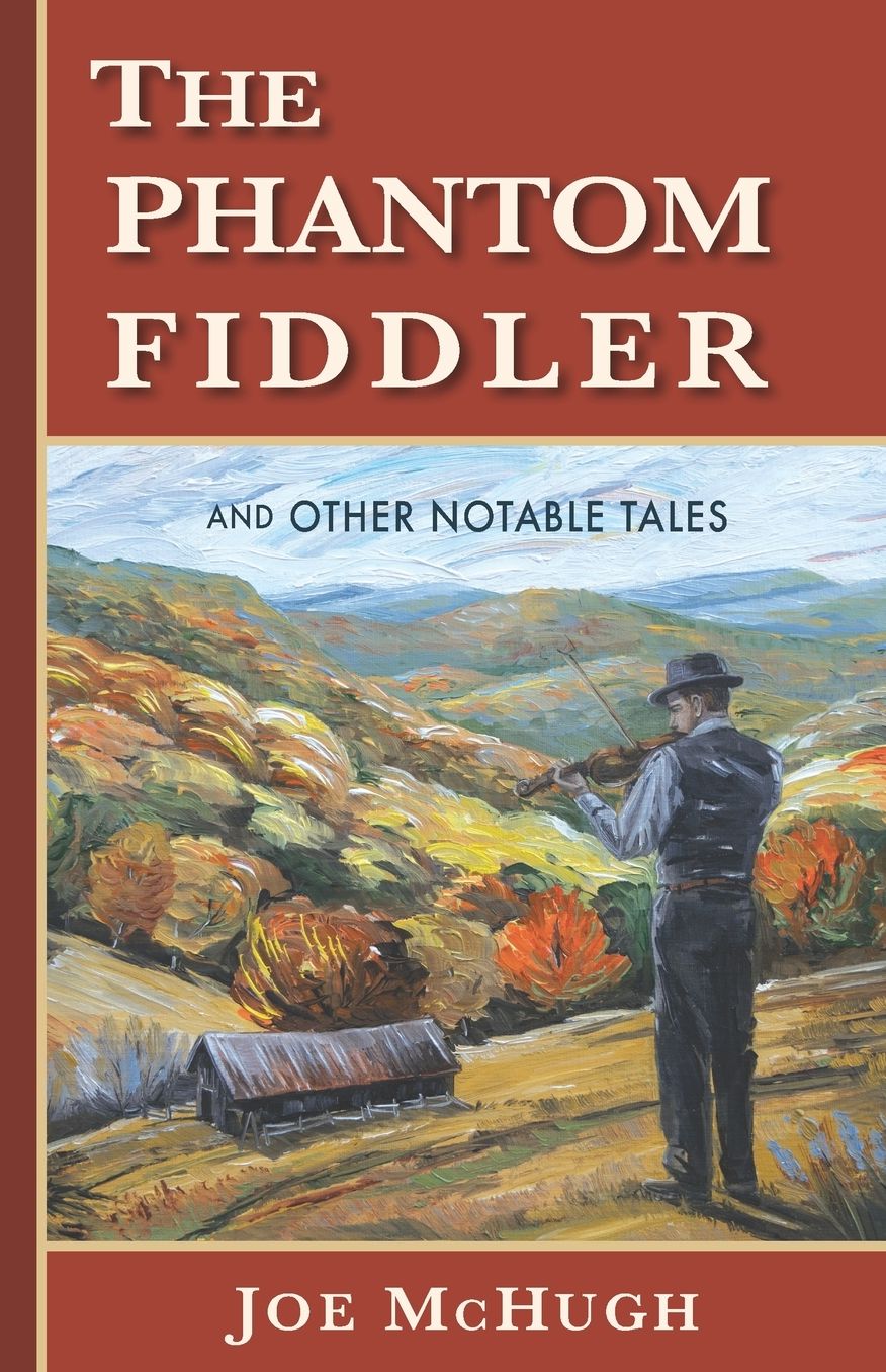 Phantom Fiddler: and Other Notable Tales