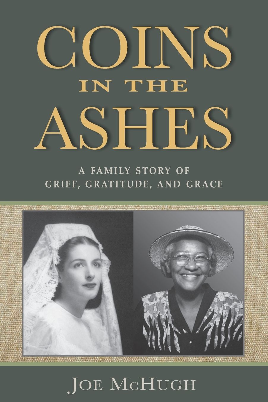 Coins in the Ashes: A Family Story of Grief, Gratitude, and Grace