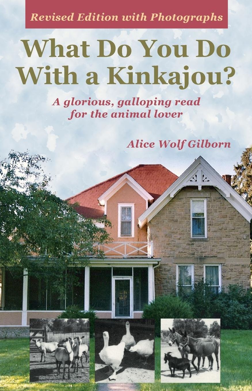 What Do You Do With a Kinkajou?: A glorious, galloping read for the animal lover - Revised edition with photographs