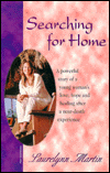 Searching for Home