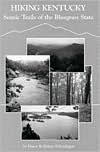 Hiking Kentucky: Scenic Trails of the Bluegrass State