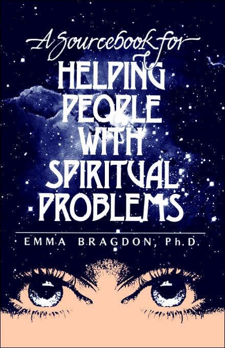 A Sourcebook For Helping People With Spiritual Problems