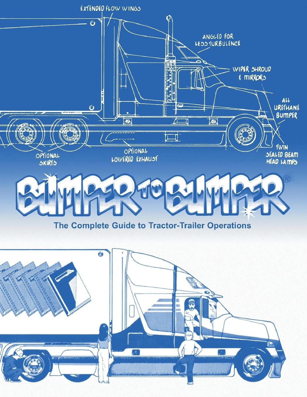Bumper-to-Bumper: The Complete Guide to Tractor-Trailer Operations