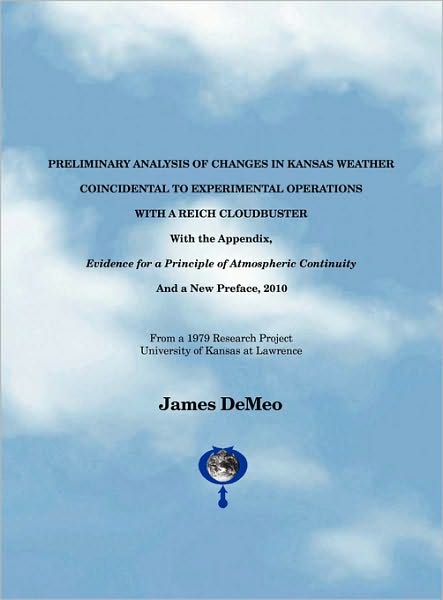 Preliminary Analysis Of Changes In Kansas Weather Coincidental To Experimental Operations With A Reich Cloudbuster