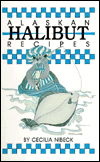 Alaskan Halibut Recipes