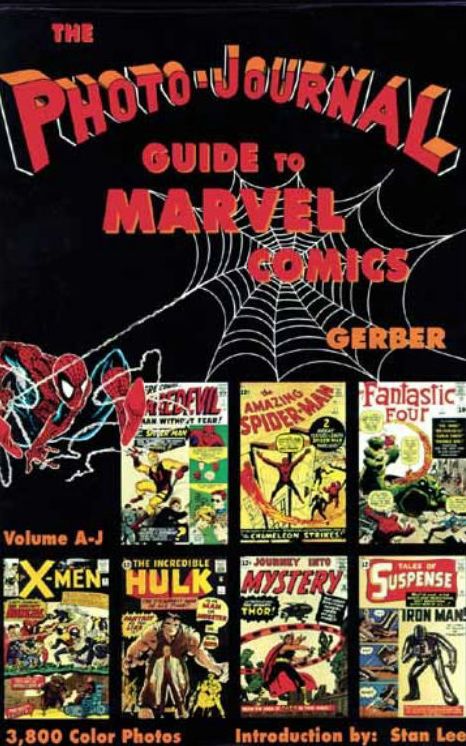 Photo-Journal Guide to Marvel Comics, Volume 3 (A-J)