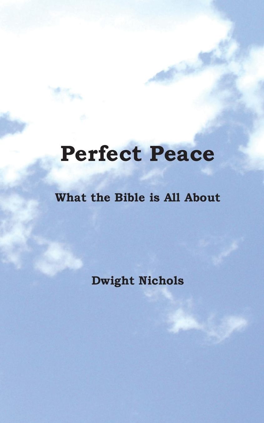 Perfect Peace: The Ultimate Wisdom