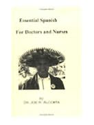 Essential Spanish for Doctors and Nurses