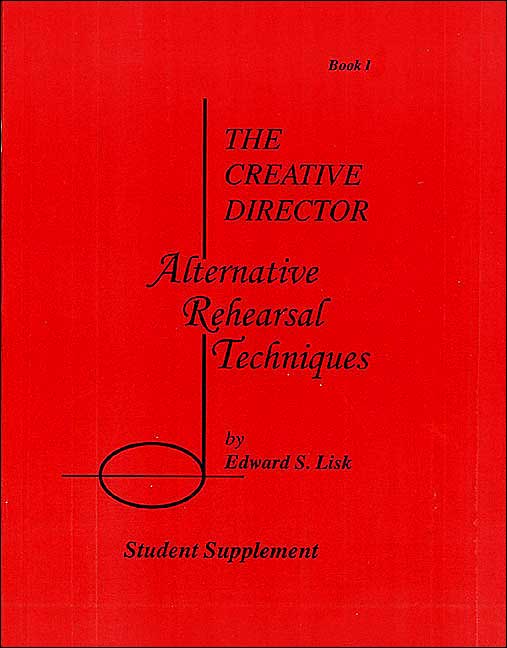 The Creative Director: Alternative Rehearsal Techniques